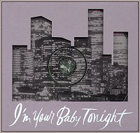 Im Your Baby Tonight US Promo.jpg (13598 bytes)